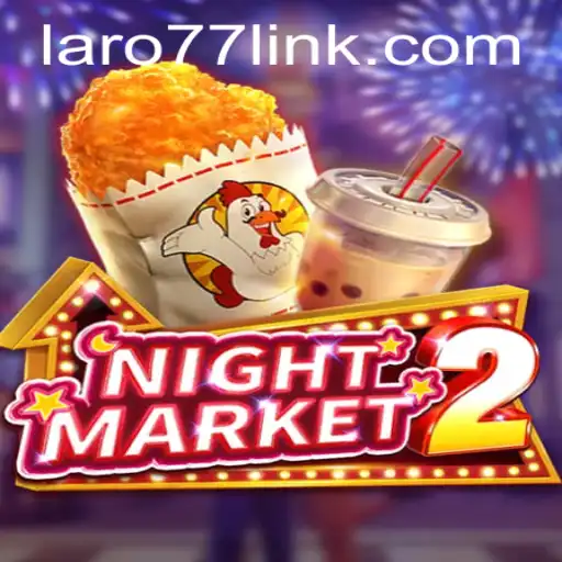 Exploring the Thrills of NightMarket2
