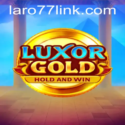 LuxorGold: A Comprehensive Overview of Strategy and Adventure